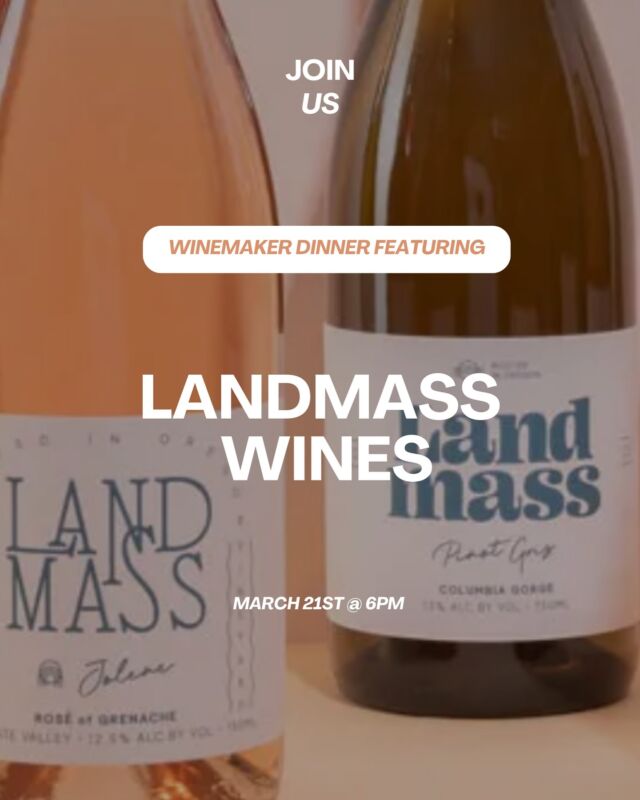 We are honored to be teaming up with our friends at @landmasswines to host a winemaker dinner on March 21st at 6pm. 
-
Join us as we walk through a demonstration cooking class featuring a four-course seasonally crafted menu paired with lovely local wine from Landmass Wines. It will be an evening you won’t want to miss out on!